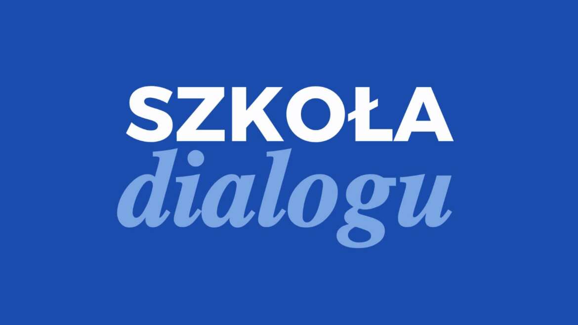 Szkoła dialogu