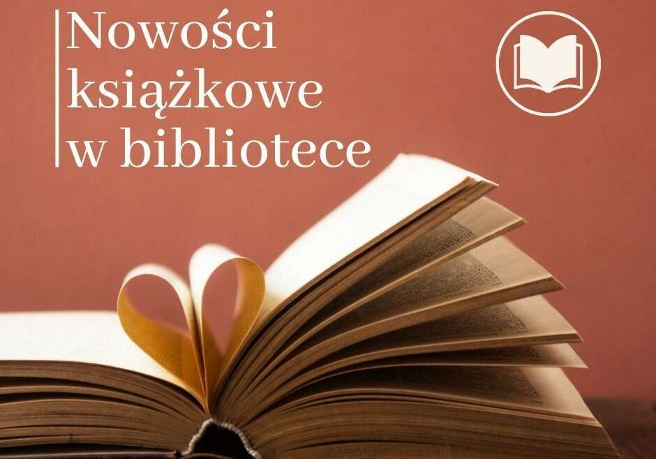 Nowości w naszej szkolnej bibliotece!