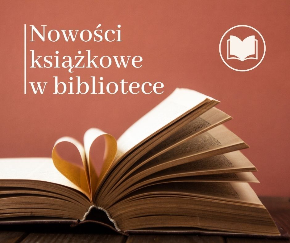 Nowości w naszej szkolnej bibliotece!