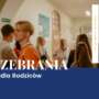 Zebrania i konsultacje dla Rodziców 29.01.2026 r.