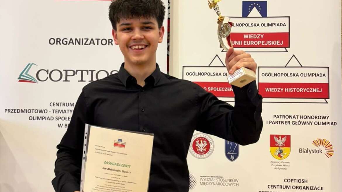 Jan Ślusarz laureatem XIII Ogólnopolskiej Olimpiady Wiedzy o Unii Europejskiej!