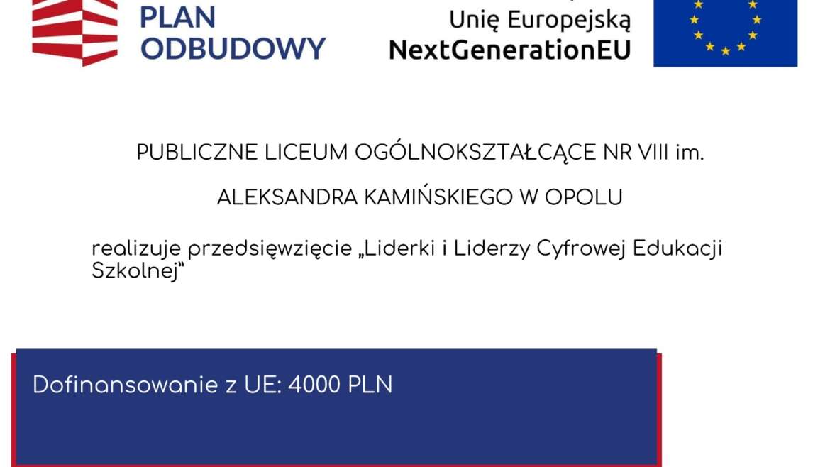 Bierzemy udział w projekcie NextGenerationEU od nazwą Liderzy i Liderki Cyfrowej Edukacji Szkolnej