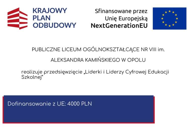 Bierzemy udział w projekcie NextGenerationEU od nazwą Liderzy i Liderki Cyfrowej Edukacji Szkolnej